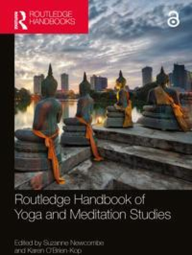 Routledge Handbook of Yoga and Meditation Studies