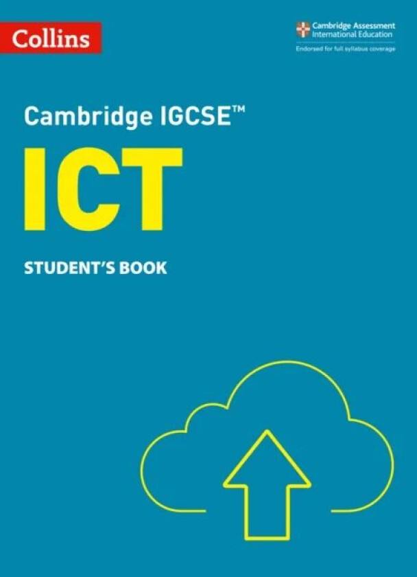 Cambridge IGCSE¿ ICT Student's Book av Paul Clowrey, Colin Stobart