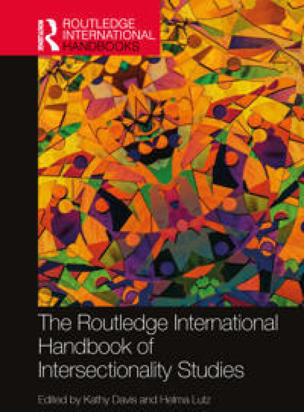 The Routledge International Handbook of Intersectionality Studies