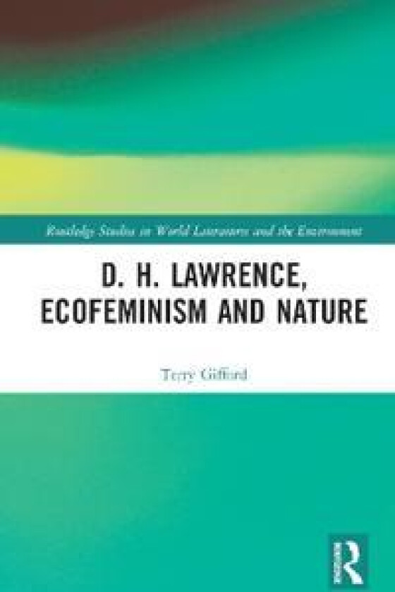 D. H. Lawrence, Ecofeminism and Nature