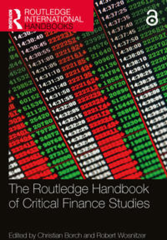 The Routledge Handbook of Critical Finance Studies