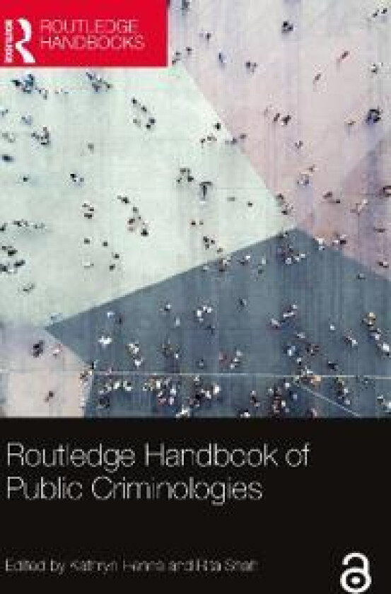 Routledge Handbook of Public Criminologies