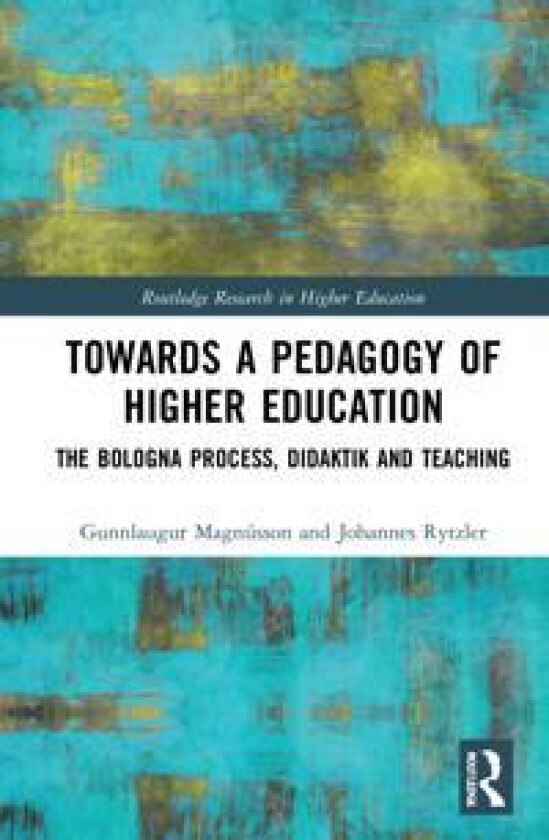 Towards a Pedagogy of Higher Education