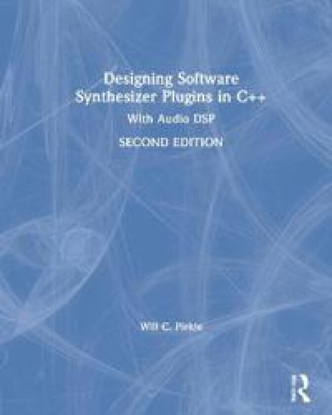 Designing Software Synthesizer Plugins in C++
