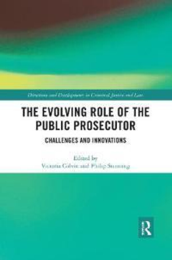 The Evolving Role of the Public Prosecutor