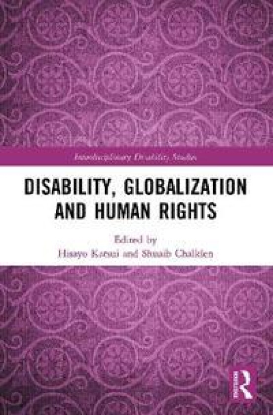 Disability, Globalization and Human Rights