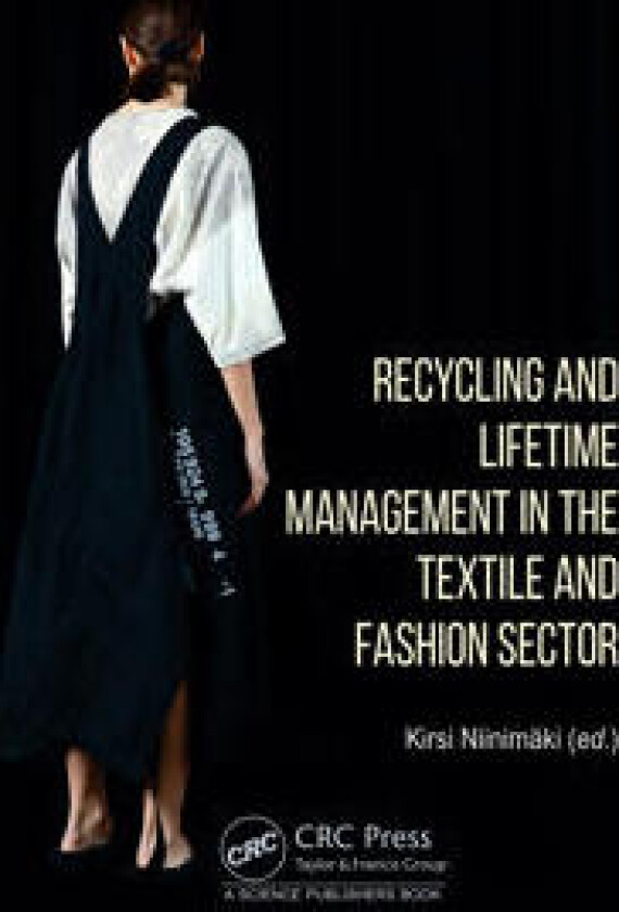 Recycling and Lifetime Management in the Textile and Fashion Sector