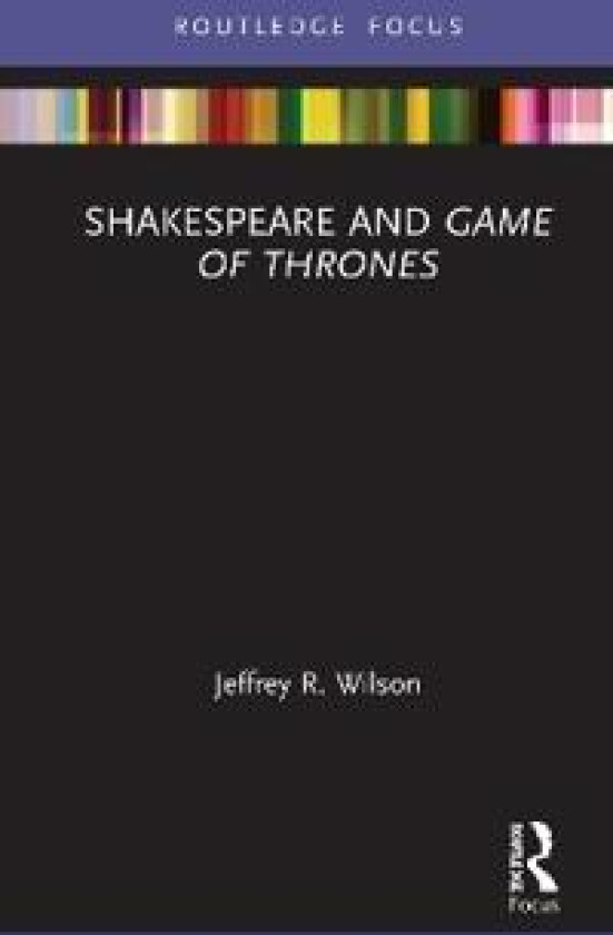 Shakespeare and Game of Thrones