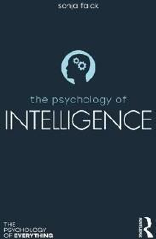 The Psychology of Intelligence