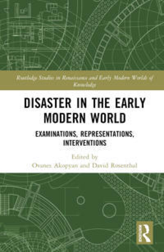 Disaster in the Early Modern World