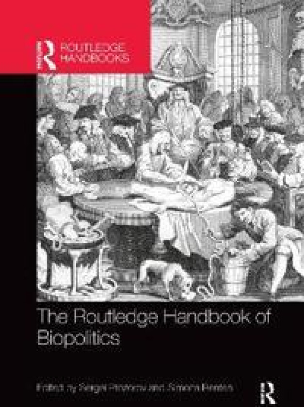 The Routledge Handbook of Biopolitics