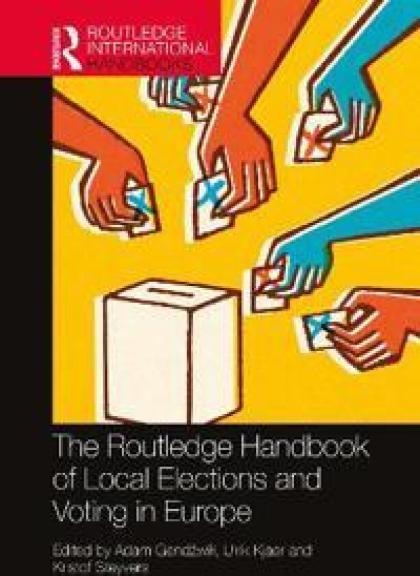 The Routledge Handbook of Local Elections and Voting in Europe