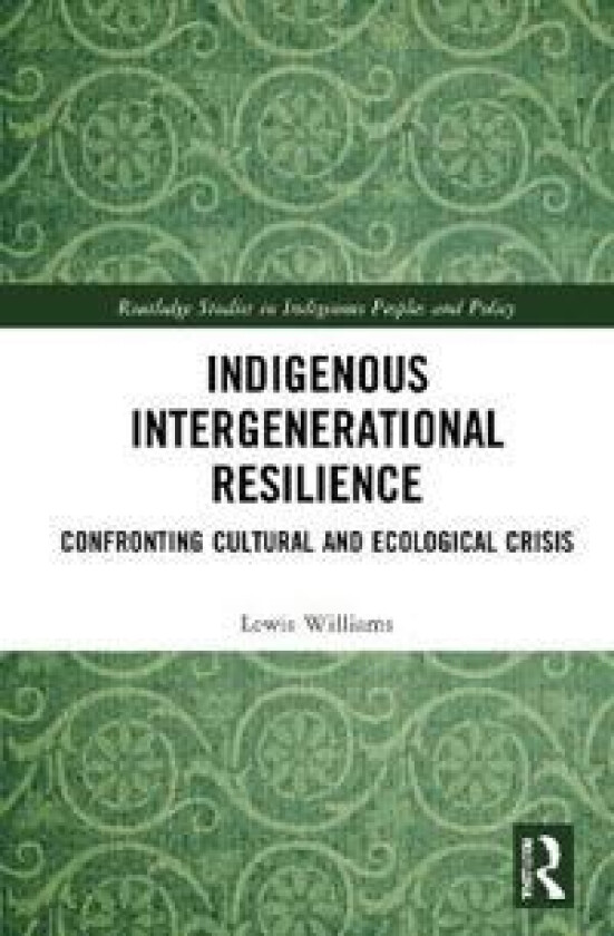 Indigenous Intergenerational Resilience