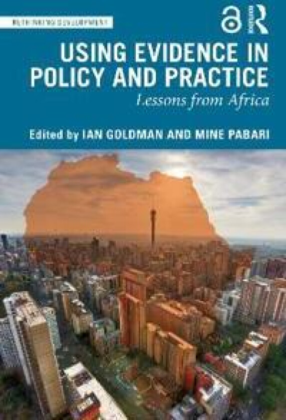 Using Evidence in Policy and Practice