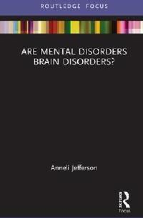 Are Mental Disorders Brain Disorders?