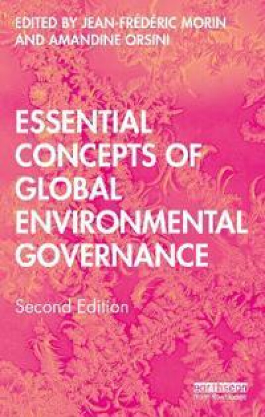 Essential Concepts of Global Environmental Governance