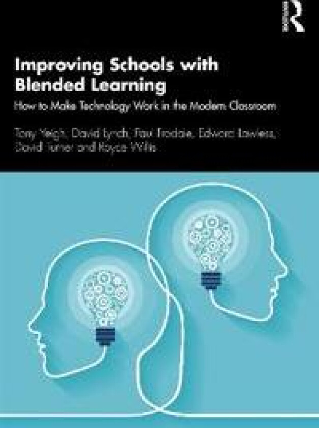 Improving Schools with Blended Learning