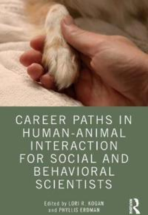 Career Paths in Human-Animal Interaction for Social and Behavioral Scientists