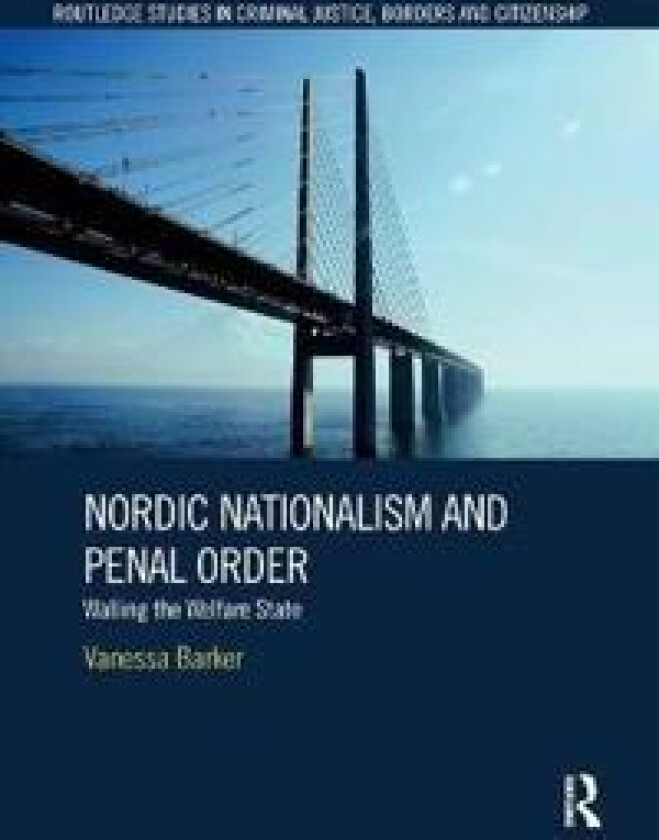 Nordic Nationalism and Penal Order