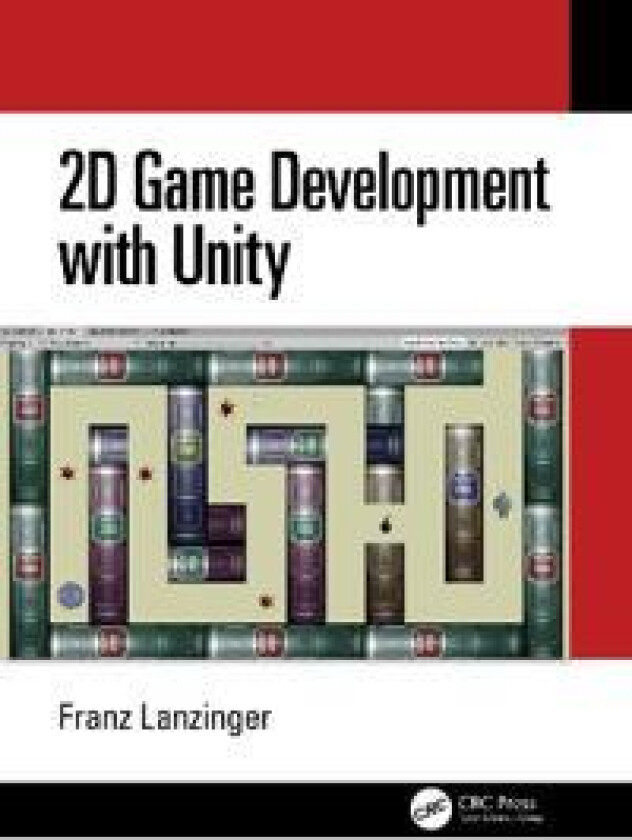 2D Game Development with Unity