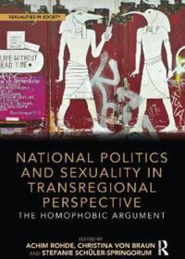 National Politics and Sexuality in Transregional Perspective