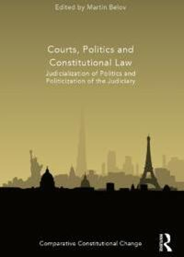 Courts, Politics and Constitutional Law