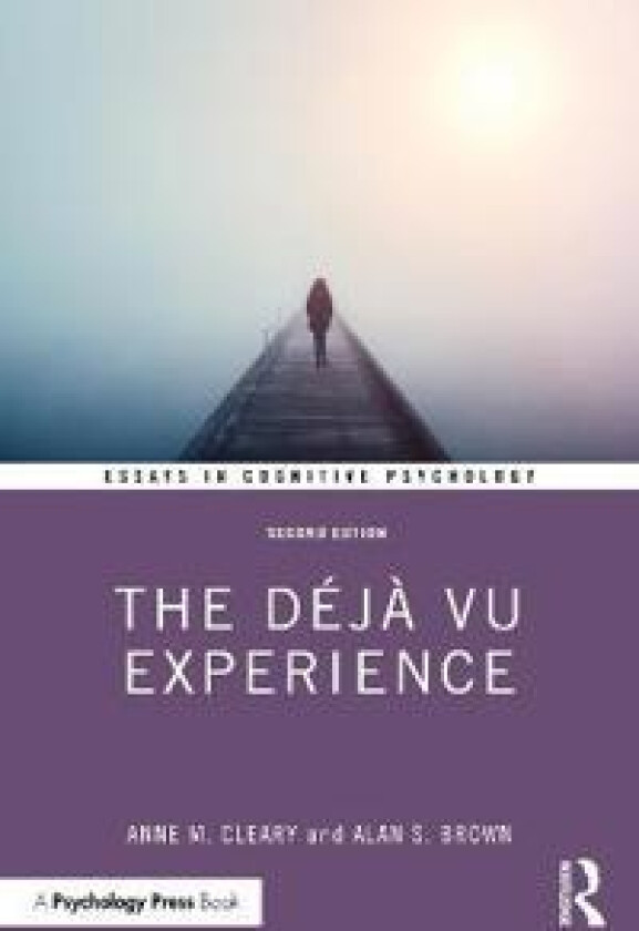 The Déjà Vu Experience