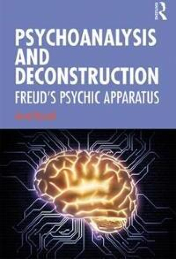 Psychoanalysis and Deconstruction