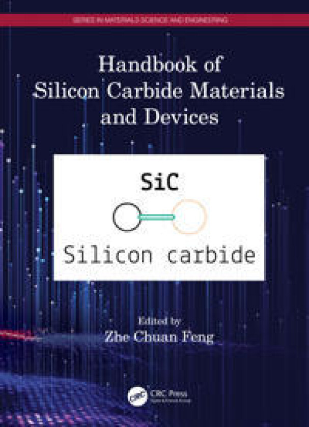 Handbook of Silicon Carbide Materials and Devices