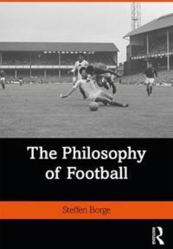 The Philosophy of Football