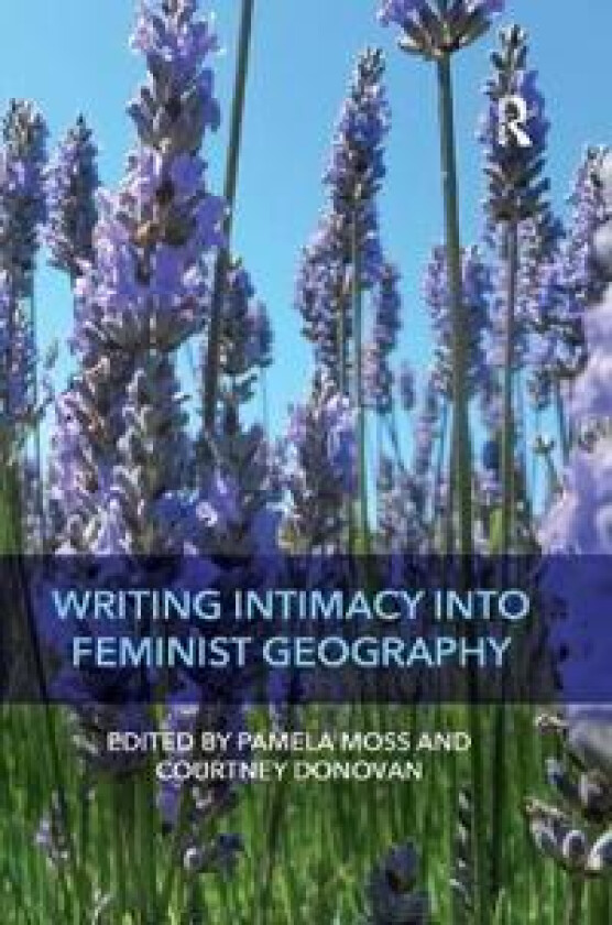 Writing Intimacy into Feminist Geography