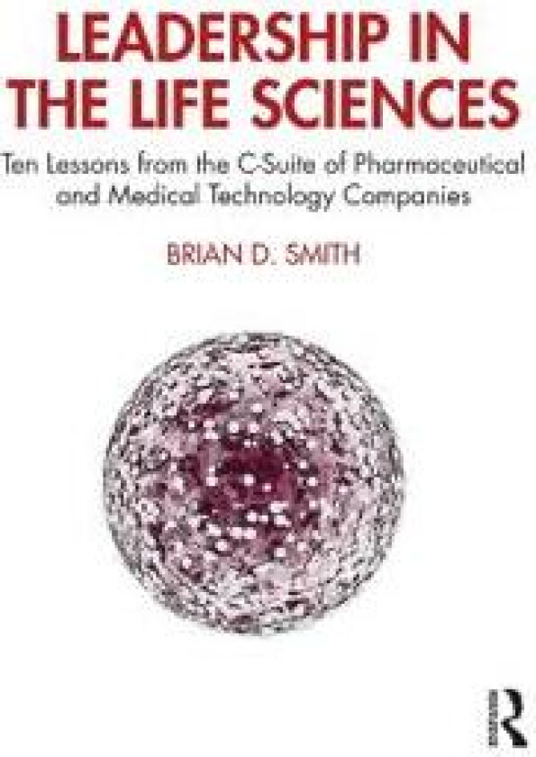 Leadership in the Life Sciences