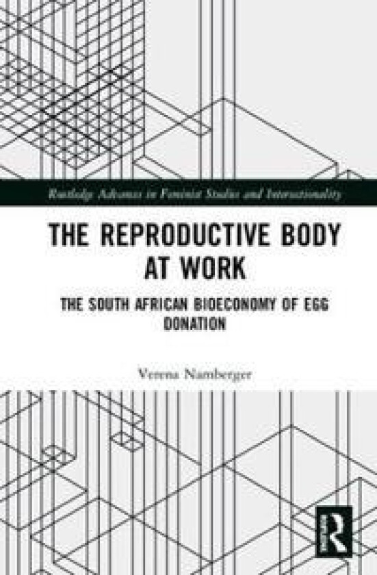 The Reproductive Body at Work