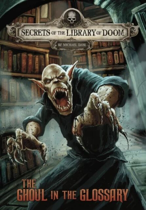 The Ghoul in the Glossary av Michael (Author) Dahl