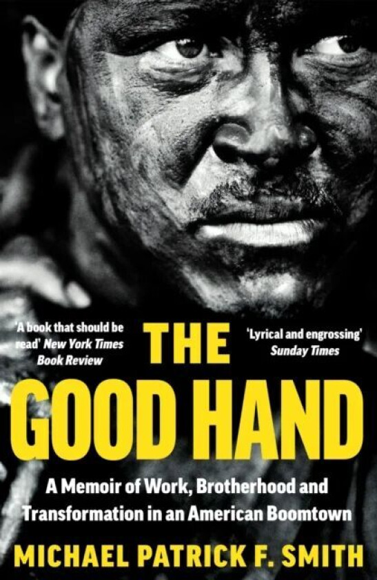 The Good Hand av Michael Patrick F. Smith