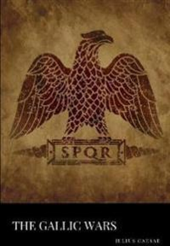 The Gallic Wars