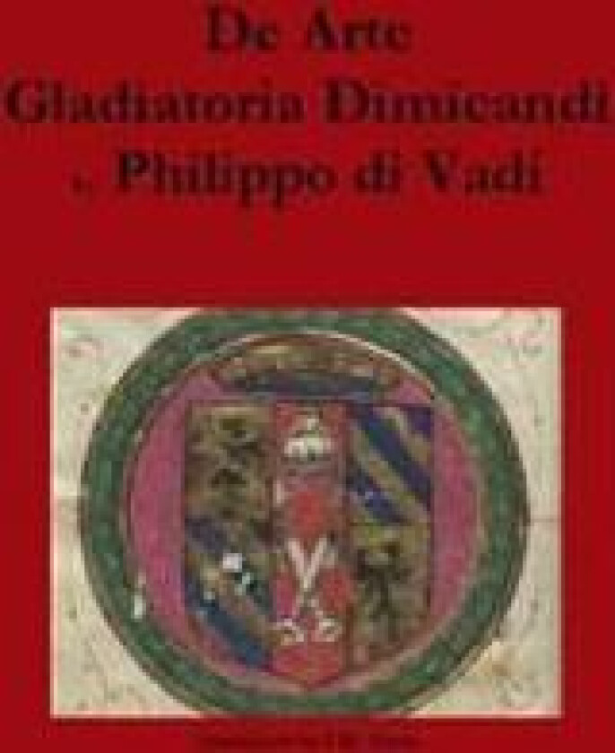 De Arte Gladiatoria Dimicandi
