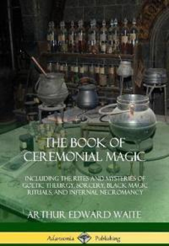 The Book of Ceremonial Magic