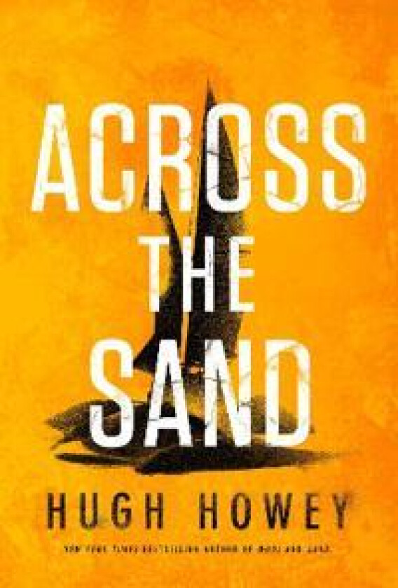 ACROSS THE SAND