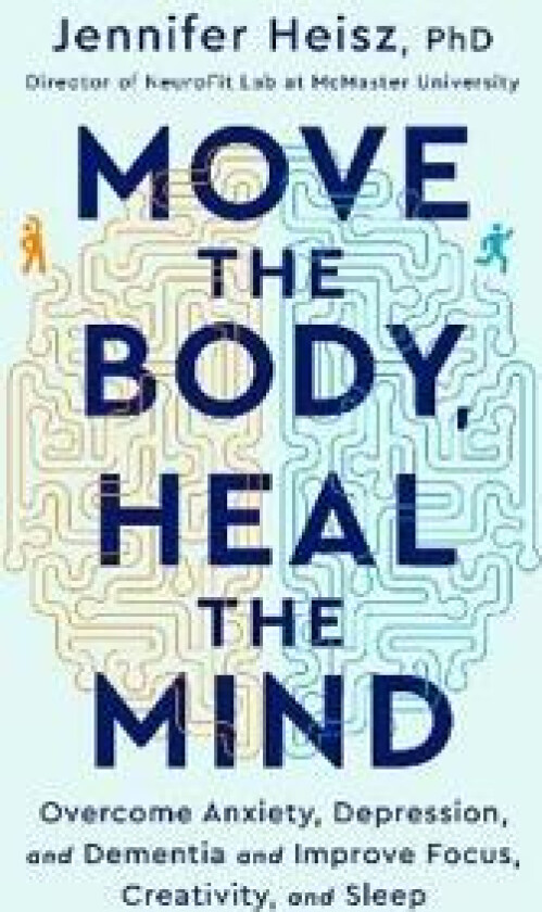 Move The Body, Heal The Mind