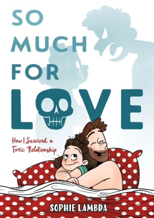 So Much for Love av Sophie Lambda
