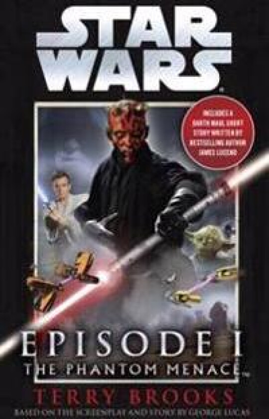The Phantom Menace: Star Wars: Episode I