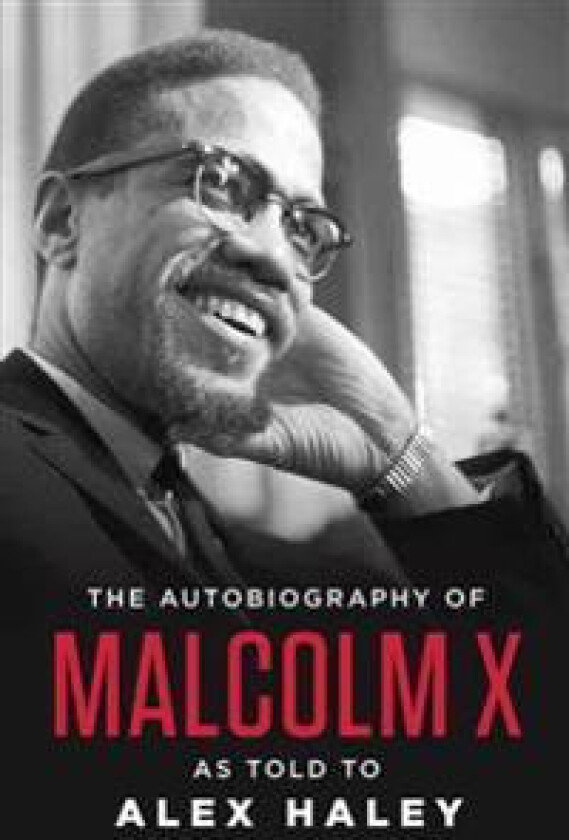 The Autobiography of Malcolm X