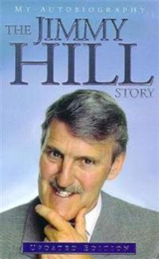 The Jimmy Hill Story