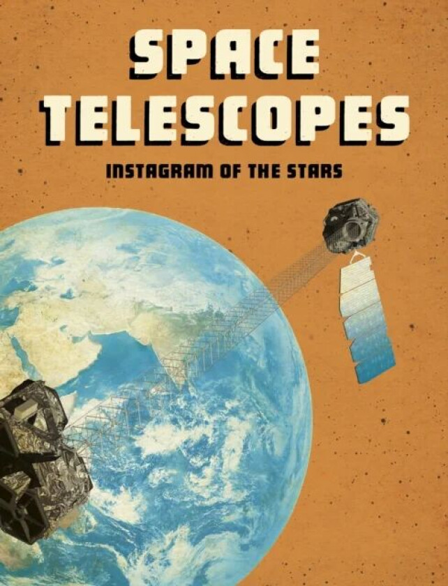 Space Telescopes av Andrew Langley