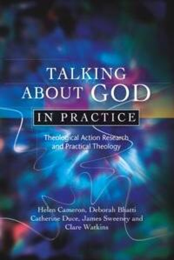 Talking About God in Practice