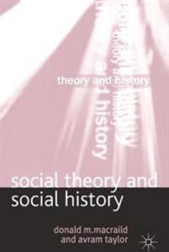 Social Theory and Social History