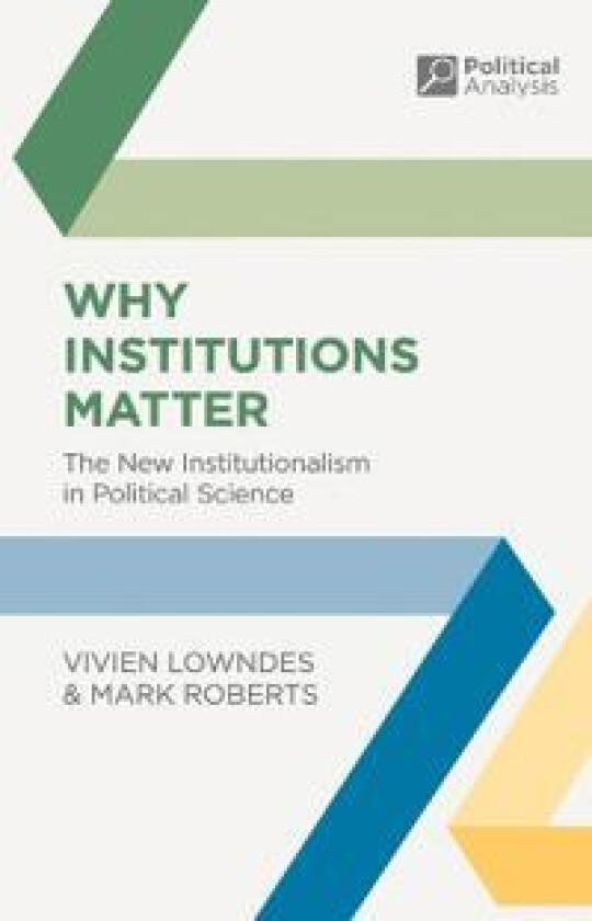 Why Institutions Matter