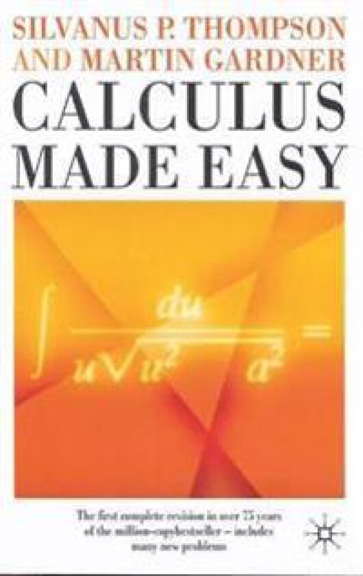 CALCULUS MADE EASY