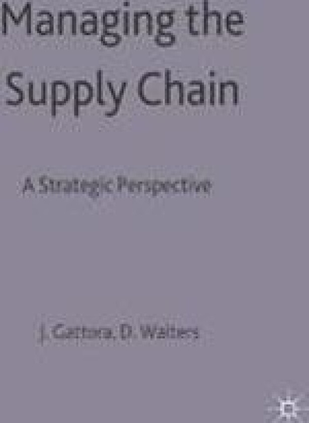 Managing the Supply Chain